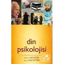 Din Psikolojisi / Prof. Dr. Ali Köse