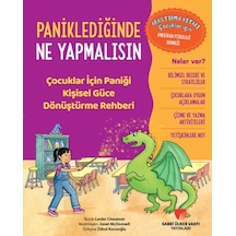 Paniklediğinde Ne Yapmalısın Çocuklar İçin Paniği Kişisel Güce Dönüştürme Rehberi