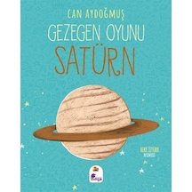 Gezegen Oyunu / Satürn / Can Aydoğmuş