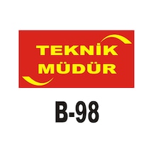 Iş Güvenliği Pvc Dekota Uyarı - Ikaz Levhası Teknik Müdür Yazılı (262138978)