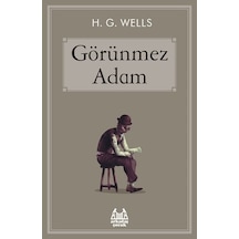 Görünmez Adam - H.G. Wells - Arkadaş Yayıncılık