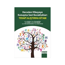 Heceden Hikayeye Konuşma Sesi Bozuklukları Terapi Alıştırma Kitab