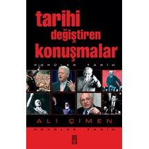 Tarihi Değiştiren Konuşmalar - Ali Çimen N11.1391