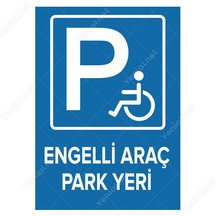 Engelli Yeri Park Edilmez Levhası (314794706)