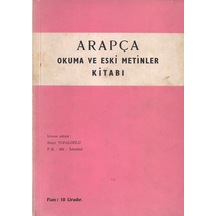 Arapça Okuma ve Eski Metinler   Kitabı
