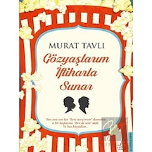 Gözyaşlarım İftiharla Sunar - Murat Tavlı - Destek Yayınları
