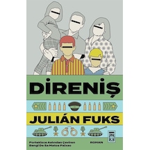 Direniş - Julian Fuks - Timaş Yayınları