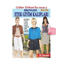 Güler Erkan'La Provasız Giyim Kalıpları - Sayı 94