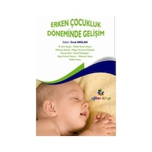 Erken Çocukluk Döneminde Gelişim