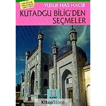 Kutadgu Bilig'den Seçmeler - Yusuf Has Hacib - Kare Yayınları