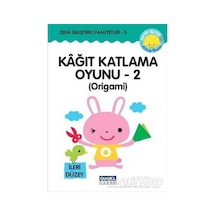 Kağıt Katlama Oyunu 2-Origami - Kazuo Kobayashi - Çamlıca Çocuk Yayınları