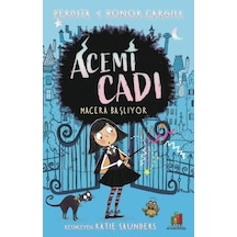 Acemi Cadı: Macera Başlıyor - Honor Cargill - Orman Kitap