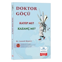 Doktor Göçü - Kayıp Mı Kazanç Mı