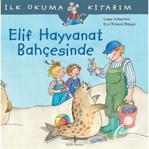 Elif Hayvanat Bahçesinde / Liane Schneider