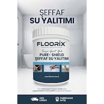 Floorix Şeffaf Su Yalıtımı