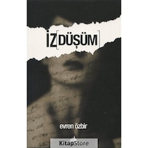 İz Düşüm / Evren Özbir