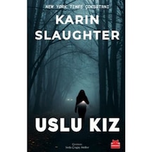 Uslu Kız / Karin Slaughter