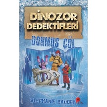 Donmuş Çöl - Dinozor Dedektifleri - Stephanie Baudet - Peta
