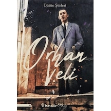 Orhan Veli Bütün Şiirleri
