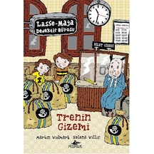 Lasse Maja Dedektif Bürosu - Trenin Gizemi - Martin Widmark -  Helena Willis - Pegasus