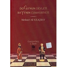 Doğu'nun Devleti Batı'nın Cumhuriyeti -  İmge Kitabevi