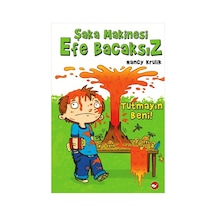 Şaka Makinesi Efe Bacaksız 2. Kitap - Nancy Krulik - Beyaz Balina Yayınları