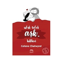 Ufak Tefek Aşk Halleri - Catana Chetwynd - Yabancı