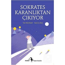 Sokrates Karanlıktan Çıkıyor / Yan Marchand