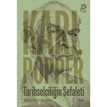 Tarihselciliğin Sefaleti / Karl R. Popper 9786057494573