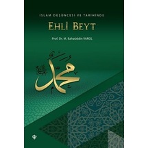 İslam Düşüncesi Ve Tarihinde Ehli Beyt