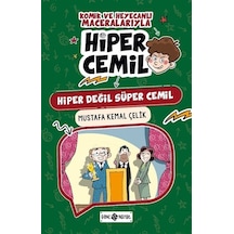 Hiper Değil Süper Cemil / Mustafa Kemal Çelik