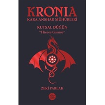 Kronia Kara Anshar Mühürleri / Zeki Parlak