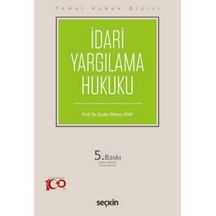 İdari Yargılama Hukuku Thd Prof. Dr. Ender Ethem Atay