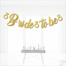 Bride To Be Kaligrafi Banner Altın