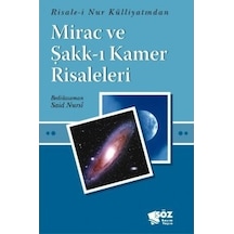 Mirac ve Şakk-ı Kamer Risaleleri - Bediüzzaman Said Nursi - Söz Basım Yayın