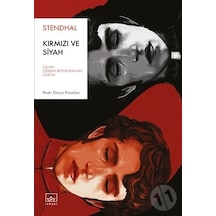Kırmızı ve Siyah - Henri Beyle Stendhal - İthaki Yayınları