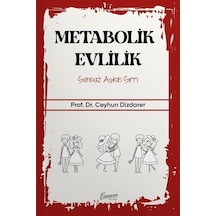 Metabolik Evlilik - Sonsuz Aşkın Sırrı - Ceyhun Dizdarer - Cenevre Fikir Sanat