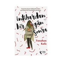 İntiharın Ardındaki Hikaye: Yaşam Ve Ölüm Üzerine Düşünceler