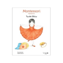Montessori Öykülerim-Yazlık Elbise - Eve Herrmann - Redhouse Kidz Yayınları