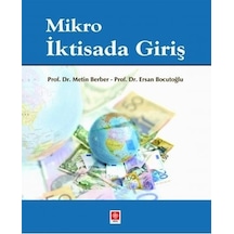 Mikro Iktisada Giriş Metin Berber. Ersan Bocutoğlu Ekin