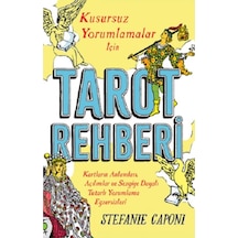 Tarot Rehberi - Kusursuz Yorumlamalar için - Stefanie Caponi - Butik