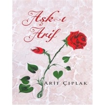 Aşk-ı Arif- Karayel Yayınları