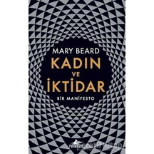Kadın ve İktidar-Bir Manifesto - Mary Beard - Pegasus