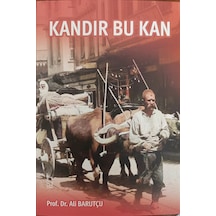 Kandır Bu Kan - Prof. Dr. Ali Barutçu - İzmir Yazarlar Kooperatifi