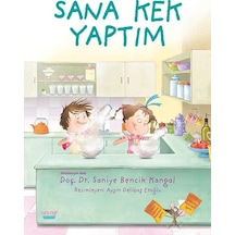 Sana Kek  Yaptım