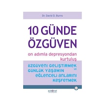 10 Günde Özgüven - On Adımla Depresyondan Kurtuluş - David D. Burns - Psikonet