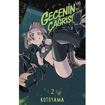 Gecenin Çağrısı 2