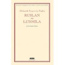 Ruslan ve Ludmila - Aleksandr Sergeyeviç Puşkin - Yapı Kredi Yayınları