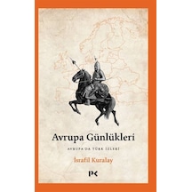 Avrupa Günlükleri / Dr. İsrafil Kuralay