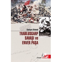 Trablusgarp Savaşı Ve Enver Paşa / Georges Remond 9786052127254